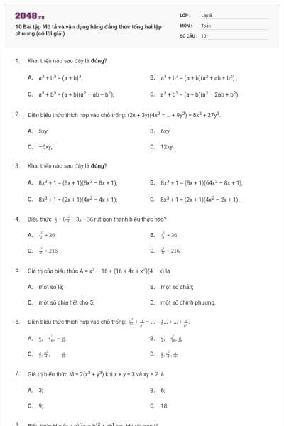 10 Bài tập Mô tả và vận dụng hằng đẳng thức tổng hai lập phương (có lời giải)