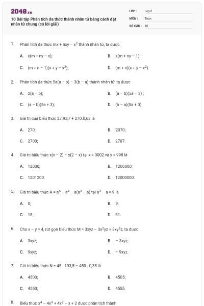 10 Bài tập Phân tích đa thức thành nhân tử bằng cách đặt nhân tử chung (có lời giải)