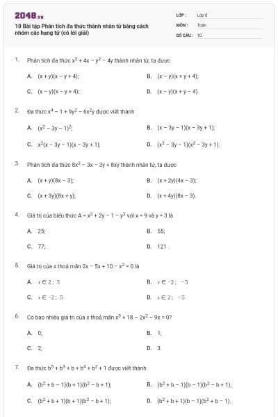 10 Bài tập Phân tích đa thức thành nhân tử bằng cách nhóm các hạng tử (có lời giải)