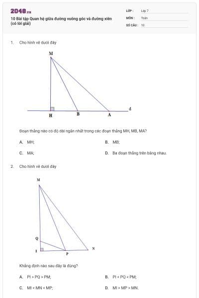 10 Bài tập Quan hệ giữa đường vuông góc và đường xiên (có lời giải)
