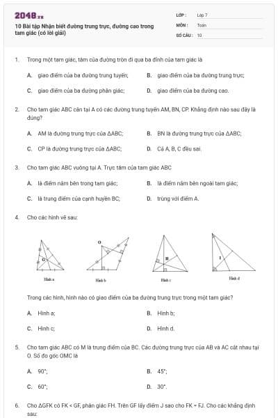 10 Bài tập Nhận biết đường trung trực, đường cao trong tam giác (có lời giải)