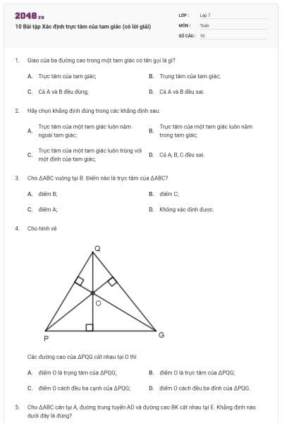 10 Bài tập Xác định trực tâm của tam giác (có lời giải)