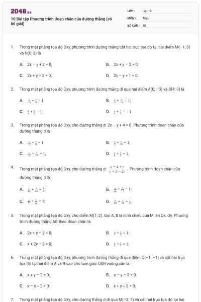 10 Bài tập Phương trình đoạn chắn của đường thẳng (có lời giải)