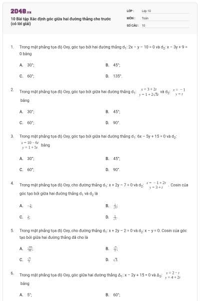 10 Bài tập Xác định góc giữa hai đường thẳng cho trước (có lời giải)