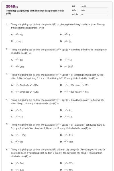 10 Bài tập Lập phương trình chính tắc của parabol (có lời giải)