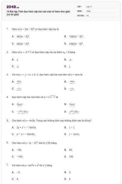 10 Bài tập Tính đạo hàm cấp hai của một số hàm đơn giản (có lời giải)