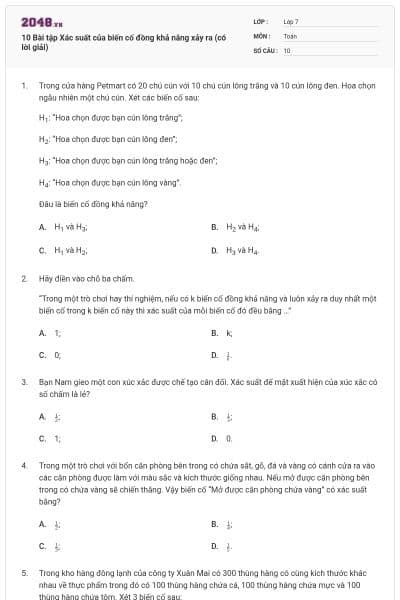 10 Bài tập Xác suất của biến cố đồng khả năng xảy ra (có lời giải)