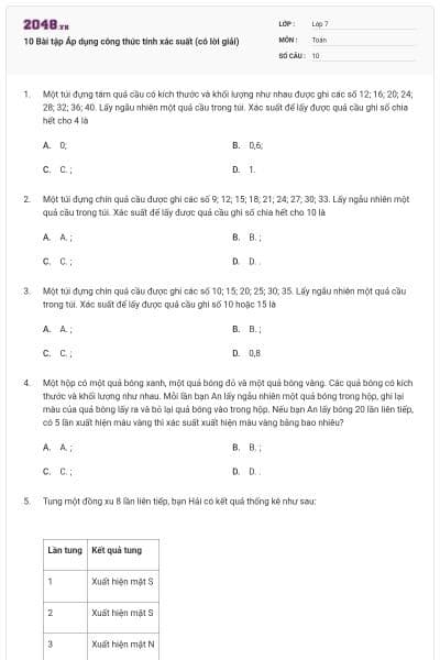 10 Bài tập Áp dụng công thức tính xác suất (có lời giải)