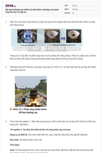 Bài tập Enthalpy tạo thành và biến thiên enthalpy của phản ứng hóa học có đáp án