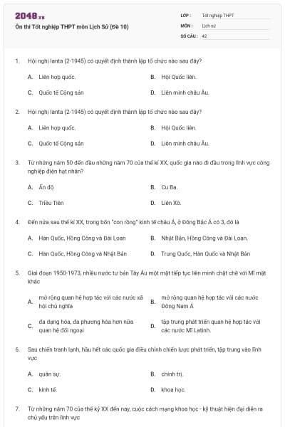 Ôn thi Tốt nghiệp THPT môn Lịch Sử (Đề 10)
