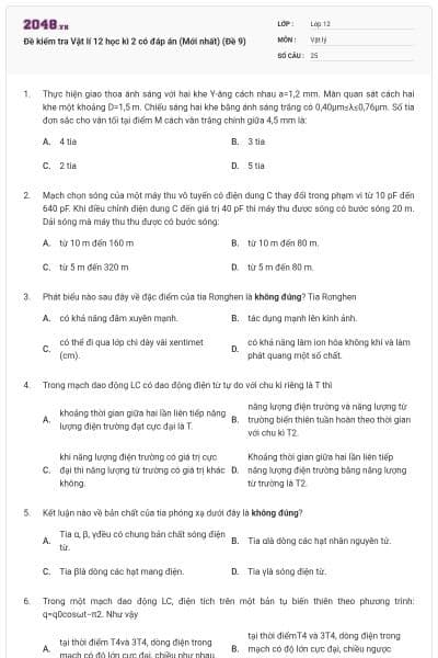 Đề kiểm tra Vật lí 12 học kì 2 có đáp án (Mới nhất) (Đề 9)
