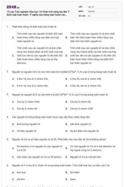 15 câu Trắc nghiệm Hóa học 10 Chân trời sáng tạo Bài 7: Định luật tuần hoàn -Ý nghĩa của bảng tuần hoàn các nguyên tố hóa học có đáp án