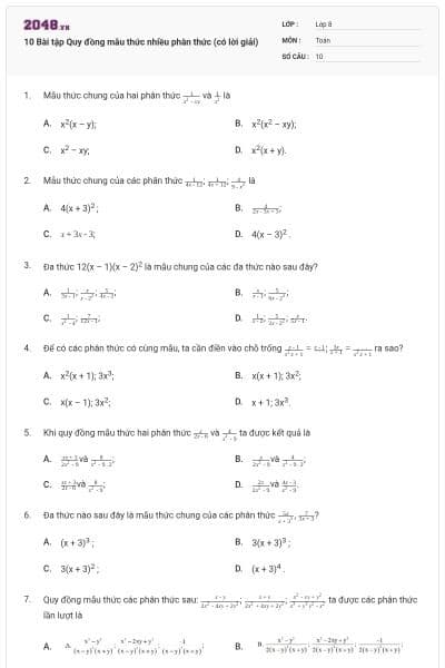 10 Bài tập Quy đồng mẫu thức nhiều phân thức (có lời giải)