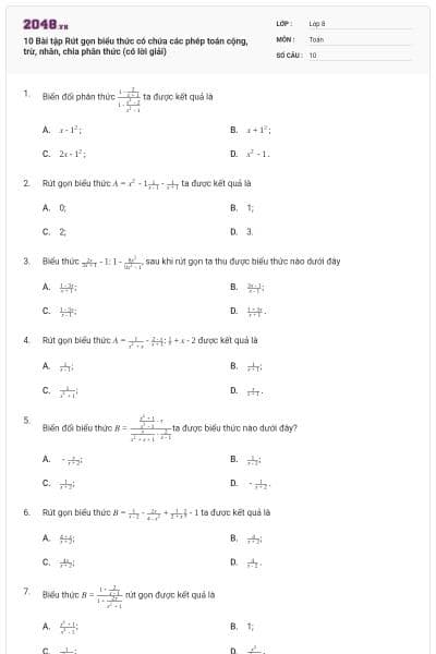 10 Bài tập Rút gọn biểu thức có chứa các phép toán cộng, trừ, nhân, chia phân thức (có lời giải)