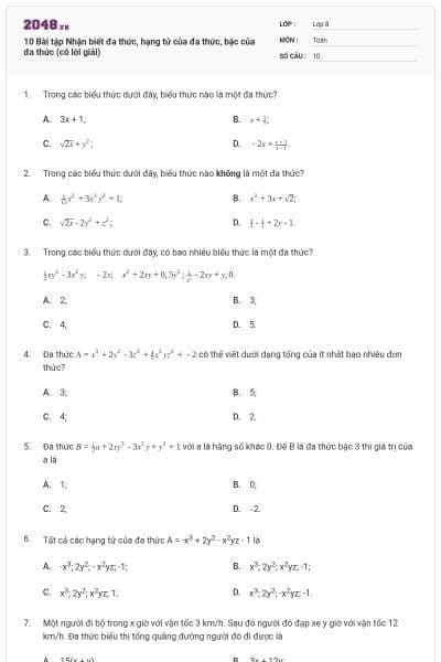 10 Bài tập Nhận biết đa thức, hạng tử của đa thức, bậc của đa thức (có lời giải)