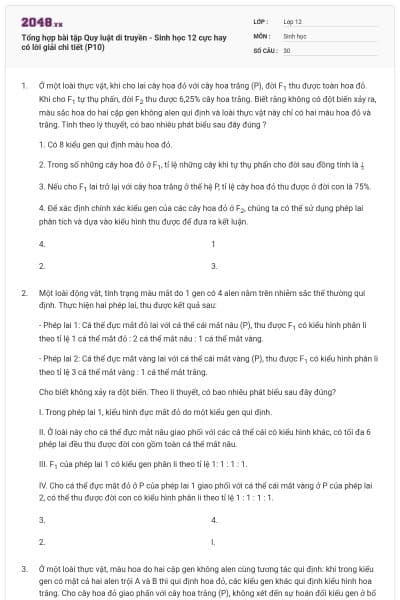 Tổng hợp bài tập Quy luật di truyền - Sinh học 12 cực hay có lời giải chi tiết (P10)