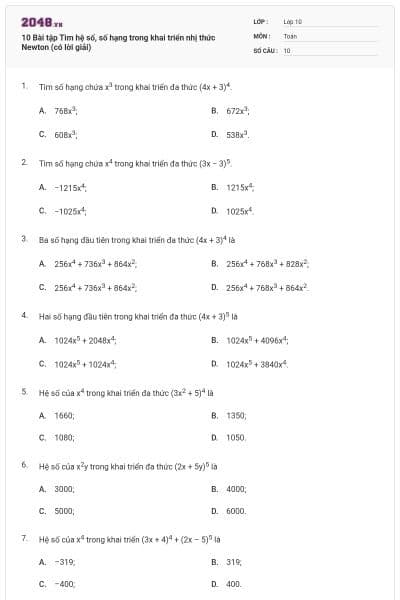 10 Bài tập Tìm hệ số, số hạng trong khai triển nhị thức Newton (có lời giải)