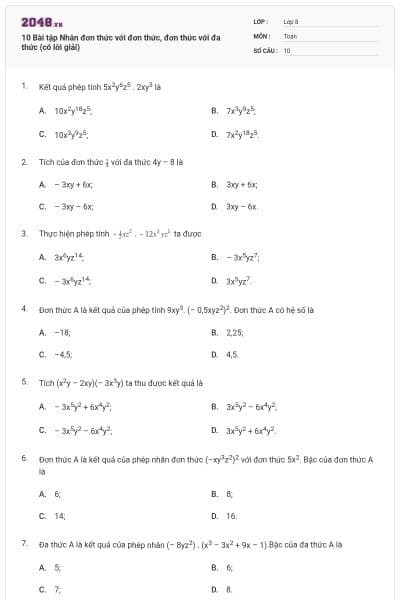 10 Bài tập Nhân đơn thức với đơn thức, đơn thức với đa thức (có lời giải)
