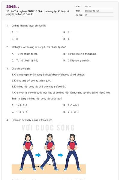 15 câu Trắc nghiệp GDTC 10 Chân trời sáng tạo Kĩ thuật di chuyển cơ bản có đáp án
