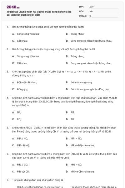 10 Bài tập Chứng minh hai đường thẳng song song và các bài toán liên quan (có lời giải)