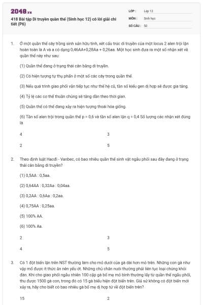 418 Bài tập Di truyền quần thể (Sinh học 12) có lời giải chi tiết (P6)