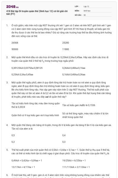 418 Bài tập Di truyền quần thể (Sinh học 12) có lời giải chi tiết (P7)