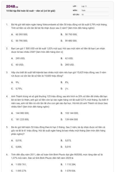 10 Bài tập Bài toán lãi suất – dân số (có lời giải)