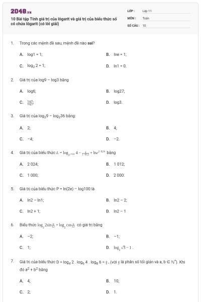 10 Bài tập Tính giá trị của lôgarit và giá trị của biểu thức số có chứa lôgarit (có lời giải)