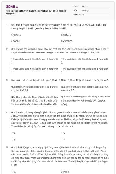 418 Bài tập Di truyền quần thể (Sinh học 12) có lời giải chi tiết (P9)