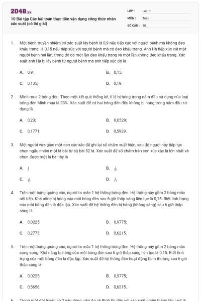 10 Bài tập Các bài toán thực tiễn vận dụng công thức nhân xác suất (có lời giải)