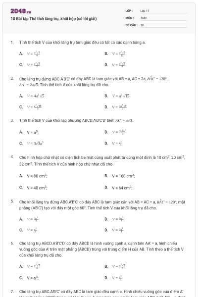 10 Bài tập Thể tích lăng trụ, khối hộp (có lời giải)
