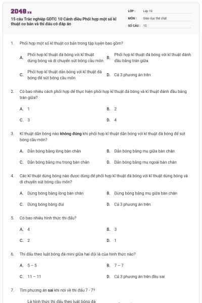 15 câu Trắc nghiệp GDTC 10 Cánh diều Phối hợp một số kĩ thuật cơ bản và thi đấu có đáp án