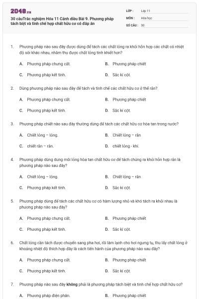 30 câuTrắc nghiệm Hóa 11 Cánh diều Bài 9. Phương pháp tách biệt và tinh chế hợp chất hữu cơ có đáp án