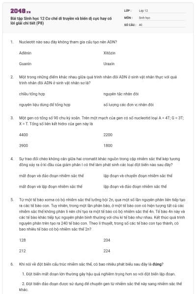 Bài tập Sinh học 12 Cơ chế di truyền và biến dị cực hay có lời giải chi tiết (P8)