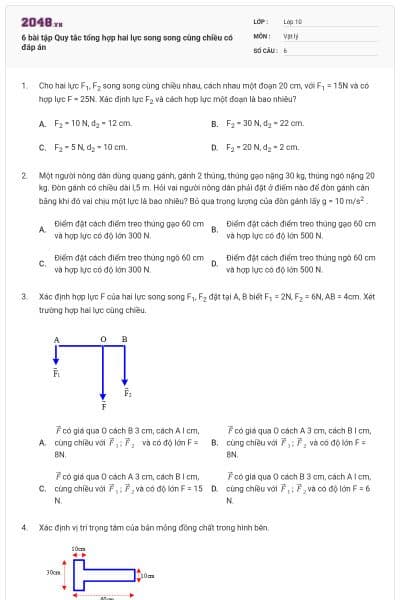 6 bài tập Quy tắc tổng hợp hai lực song song cùng chiều có đáp án