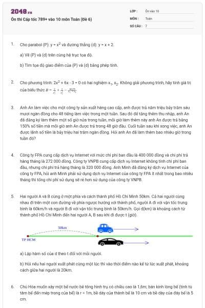 Ôn thi Cấp tốc 789+ vào 10 môn Toán (Đề 6)