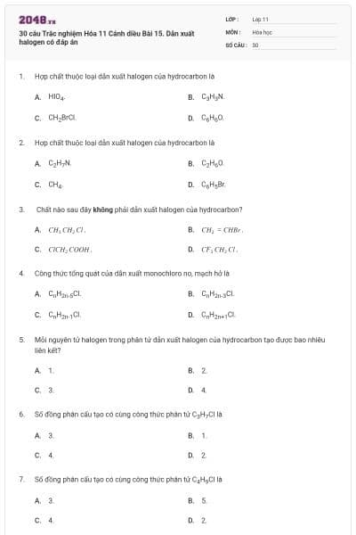 30 câu Trắc nghiệm Hóa 11 Cánh diều Bài 15. Dẫn xuất halogen có đáp án