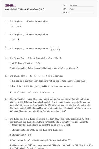 Ôn thi Cấp tốc 789+ vào 10 môn Toán (Đề 7)