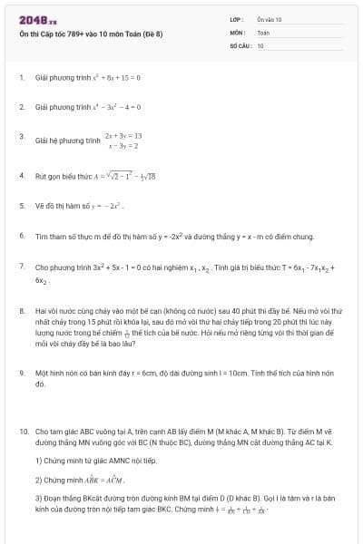 Ôn thi Cấp tốc 789+ vào 10 môn Toán (Đề 8)