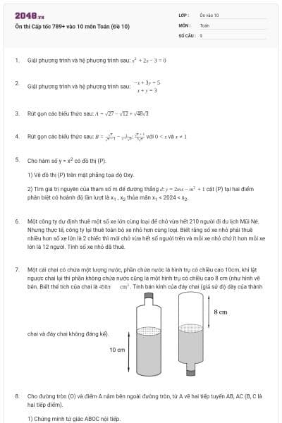 Ôn thi Cấp tốc 789+ vào 10 môn Toán (Đề 10)