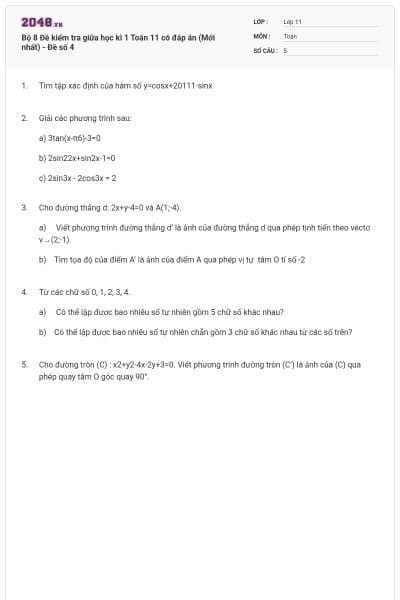 Bộ 8 Đề kiểm tra giữa học kì 1 Toán 11 có đáp án (Mới nhất) - Đề số 4