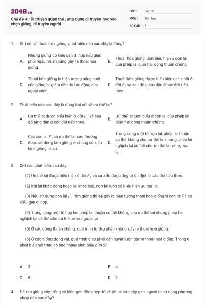 Chủ đề 4 : Di truyền quần thể , ứng dụng di truyền học vào chọn giống, di truyền người