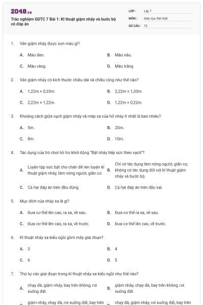 Trắc nghiệm GDTC 7 Bài 1: Kĩ thuật giậm nhảy và bước bộ có đáp án