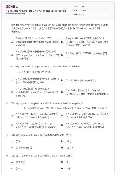 15 câu Trắc nghiệm Toán 7 Kết nối tri thức Bài 7: Tập hợp số thực có đáp án