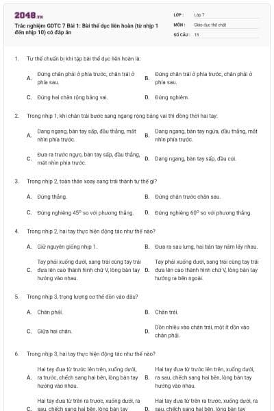 Trắc nghiệm GDTC 7 Bài 1: Bài thể dục liên hoàn (từ nhịp 1 đến nhịp 10) có đáp án