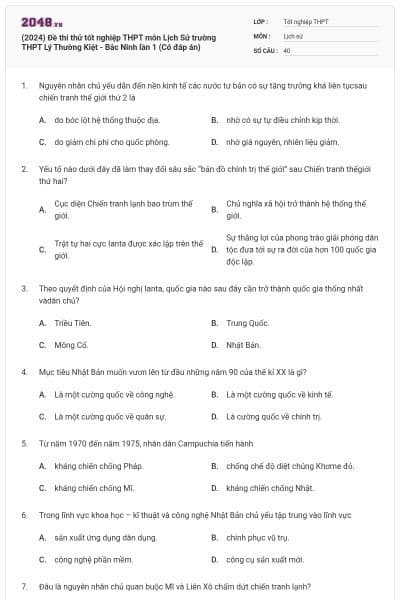 (2024) Đề thi thử tốt nghiệp THPT môn Lịch Sử trường THPT Lý Thường Kiệt - Bắc Ninh lần 1 (Có đáp án)