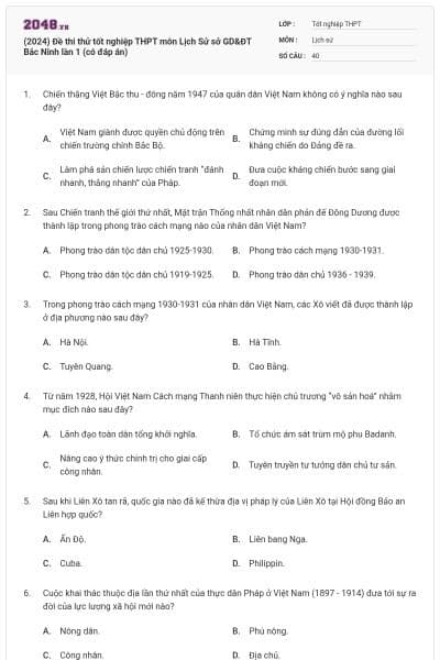 (2024) Đề thi thử tốt nghiệp THPT môn Lịch Sử sở GD&ĐT Bắc Ninh lần 1 (có đáp án)