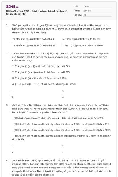 Bài tập Sinh học 12 Cơ chế di truyền và biến dị cực hay có lời giải chi tiết (10)