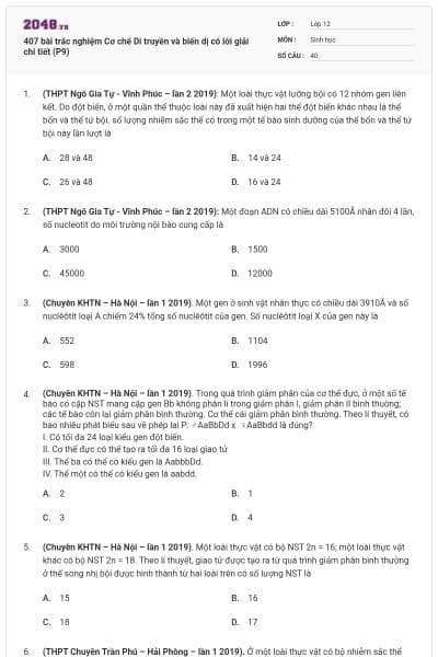 407 bài trắc nghiệm Cơ chế Di truyền và biến dị có lời giải chi tiết (P9)