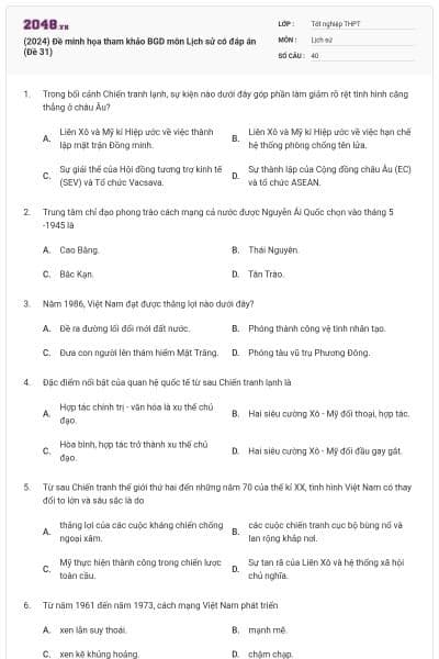(2024) Đề minh họa tham khảo BGD môn Lịch sử có đáp án (Đề 31)
